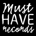 Must Have Records image