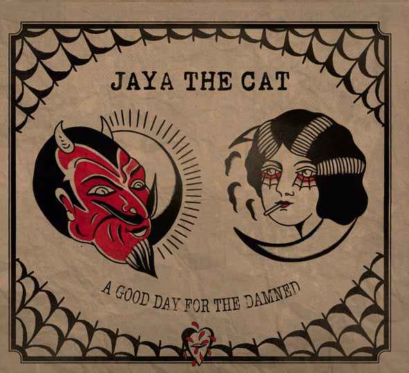A Good Day For The Damned | Jaya The Cat