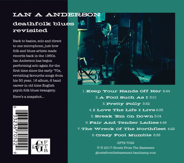 Deathfolk Blues Revisited Ian A Anderson Ghosts From The Basement