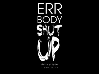 Errbody Shut Up T-shirts (black) main photo
