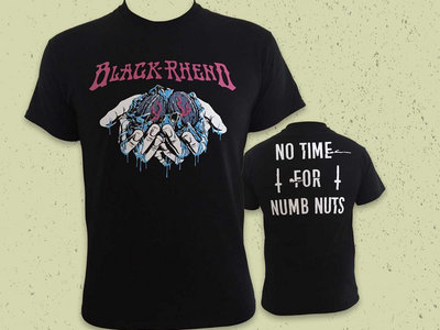 Black Rheno - 'NO TIME FOR NUMB NUTS' Tshirt main photo