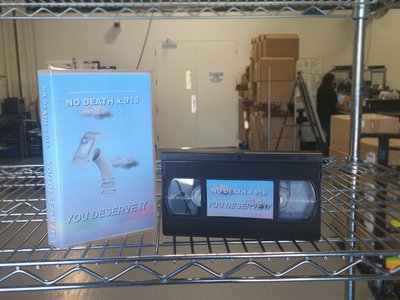 No Death and 918 - "You Deserve It" VHS main photo