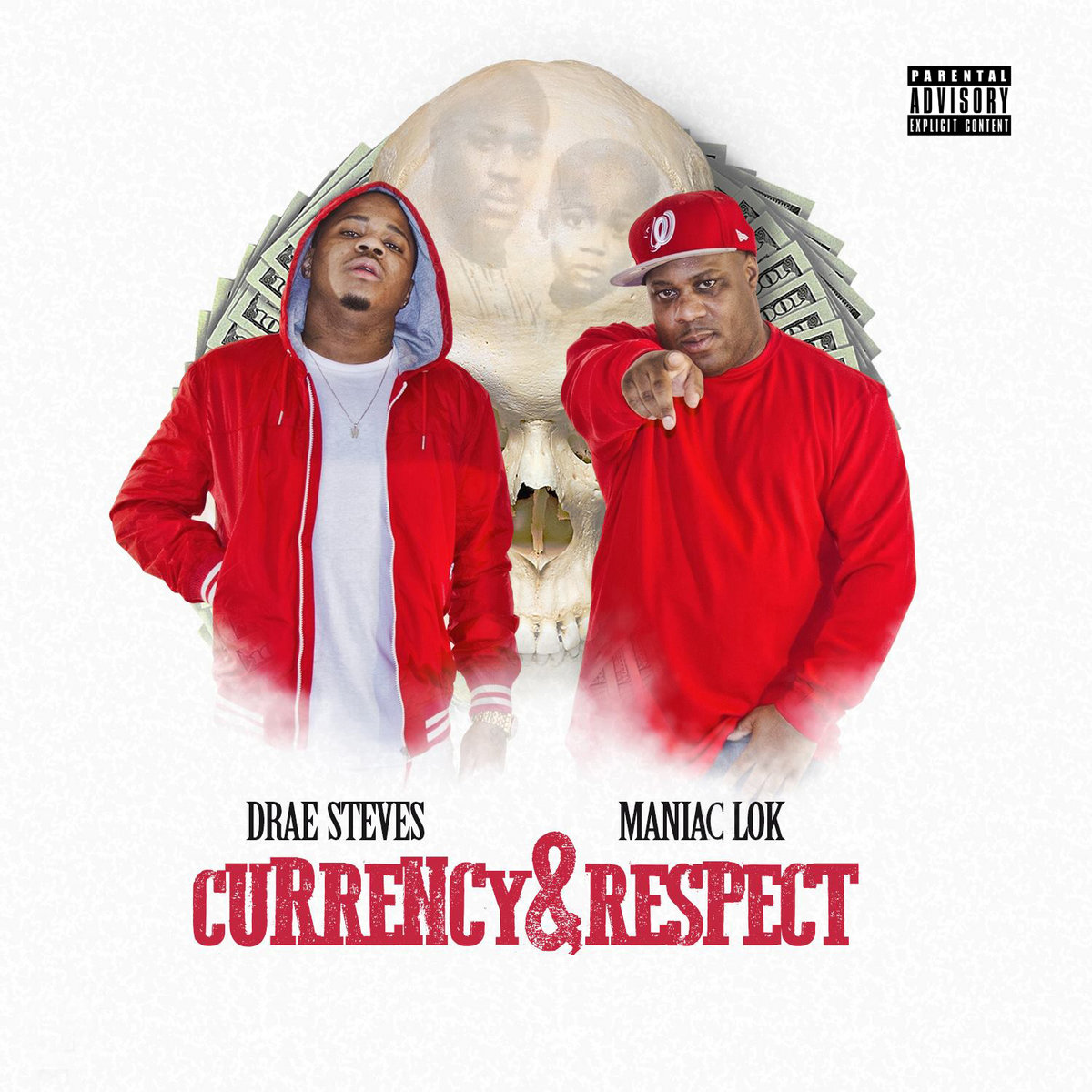Currency & Respect | Maniac Lok & Drae Steves