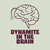 Dynamite In The Brain thumbnail