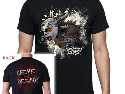 "Create and Destroy" Shirt main photo