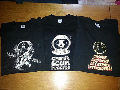 T-Shirts Cosmik Scum records & Cosmik Festoche main photo