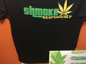 Shmoke Responsibly T-Shirt photo 