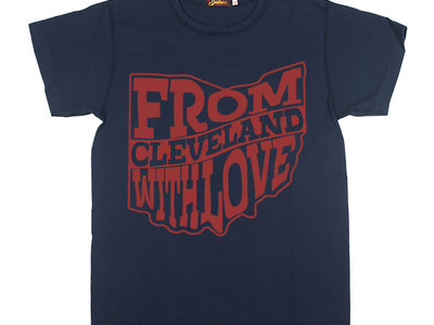 "From Cleveland, With Love" Shirt main photo