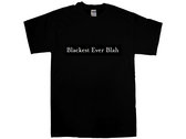 Blackest Ever Blah t-shirt (black) photo 