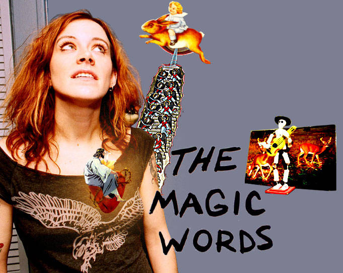 The Magic Words | The Magic Words