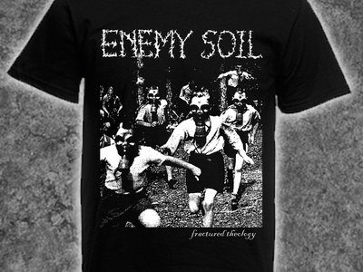 ENEMY SOIL T-Shirt main photo