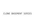 Clone Basement Series image