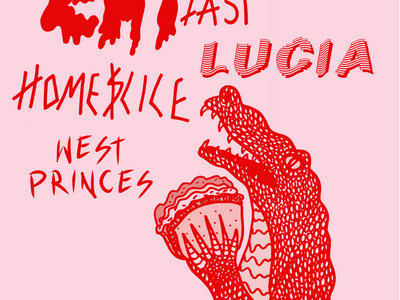 Spiral Oh presents: EAT FAST / LUCIA / Home$lice + West Princes // The Old Hairdressers, 7th Dec main photo