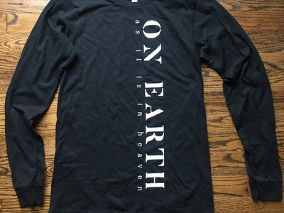 "ON EARTH" - Long Sleeve T-Shirt main photo