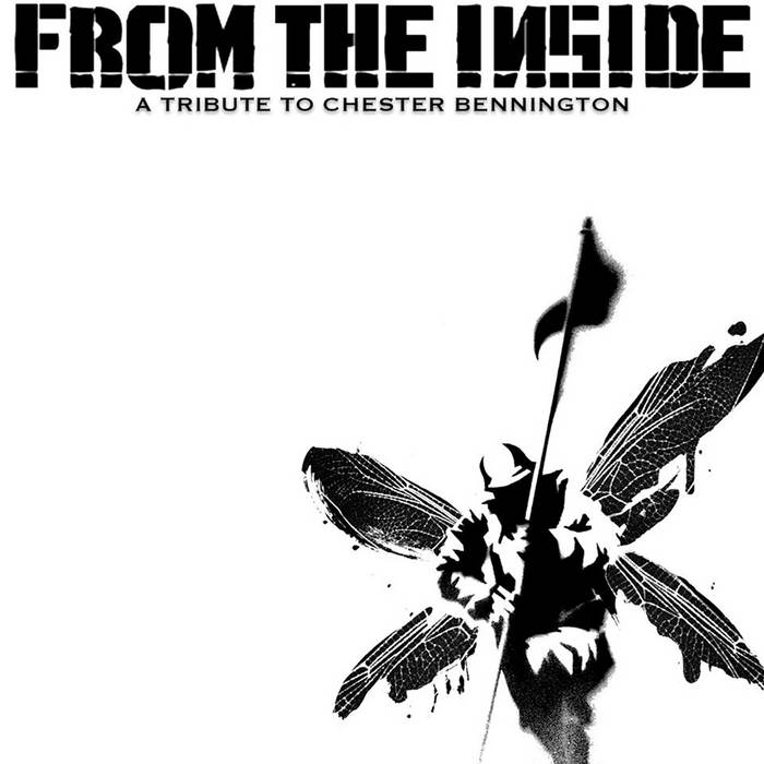 From The Inside: A Tribute to Chester Bennington | Various Artists