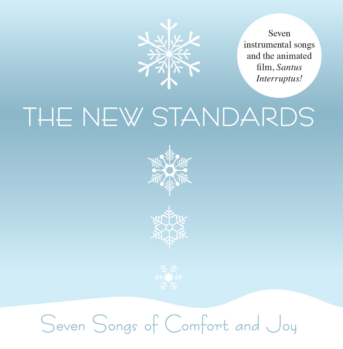 Seven Songs Of Comfort And Joy The New Standards