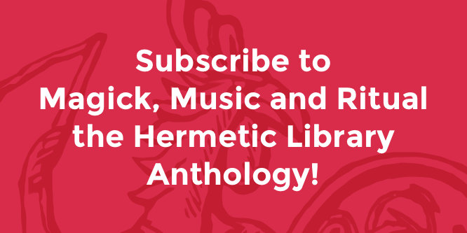 The Hermetic Library Anthology Album - Magick, Music and Ritual 12 | The  Hermetic Library