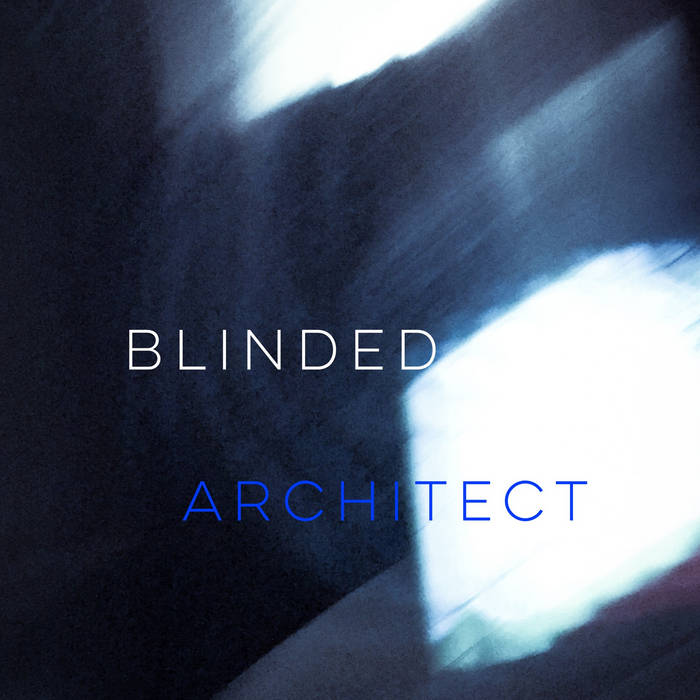 Blinded Architect cover