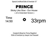 A Special Unofficial Edits & Overdubs - PRINCE (Sticky Like Glue) " This House is Ours " - Very Limited Extended Versions - FINAL 20 COPIES OF THIS RELEASE! photo 