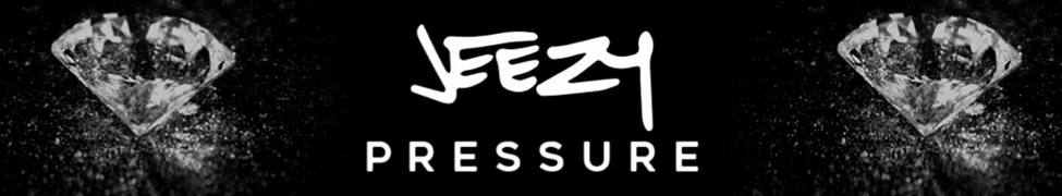 Pressure Jeezy
