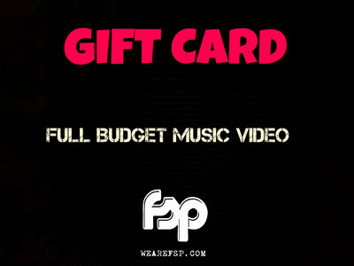 FULL BUDGET MUSIC VIDEO (GIFT CARD) main photo
