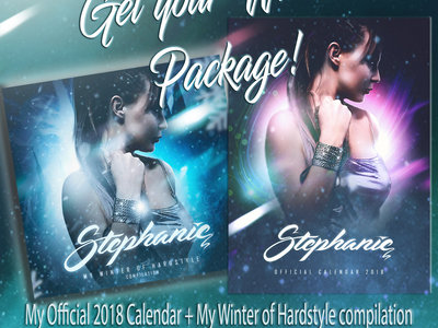 Stephanie's Official 2018 Calendar + My Winter of Hardstyle Compilation + Sticker (Available now!) main photo