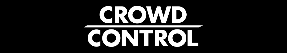 Crowd Control — Photo
