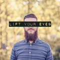 Lift Your Eyes image