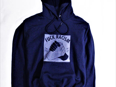 FUCK RACISM hoodie (Glow in the dark print) main photo