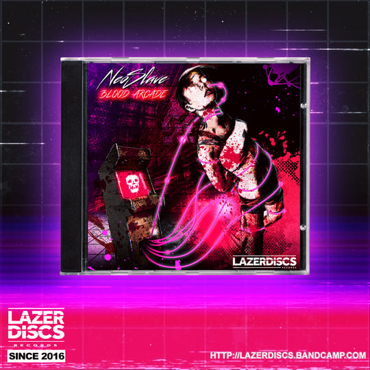 Blood Arcade | Neoslave | Lazerdiscs Records
