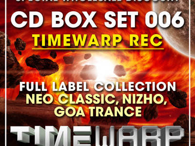 CD BOX SET 006 - Timewarp Records Full Label Collection (Neo Classic, Nizho, Goa Trance) [Special Whole Sale Discount] main photo