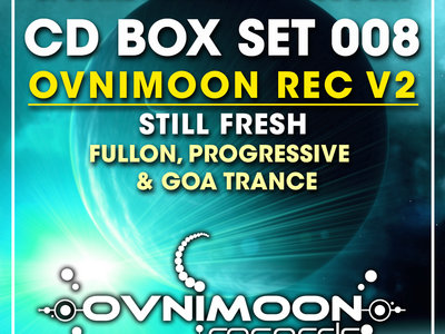 CD BOX SET 008 - Ovnimoon Records v2 Still Fresh (Fullon, Progressive & Goa Trance) [Special Whole Sale Discount] main photo
