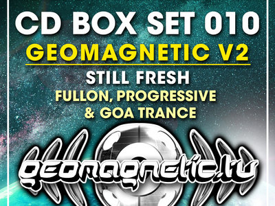 CD BOX SET 010 - Geomagnetic Records v2 Still Fresh (Fullon, Progressive & Goa Trance) [Special Whole Sale Discount] main photo