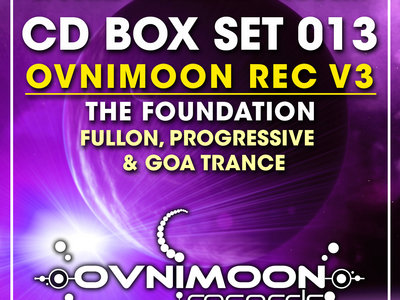 CD BOX SET 013 - Ovnimoon Records v3 The Foundation (Fullon, Progressive & Goa Trance) main photo
