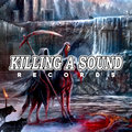 Killing A Sound Records image