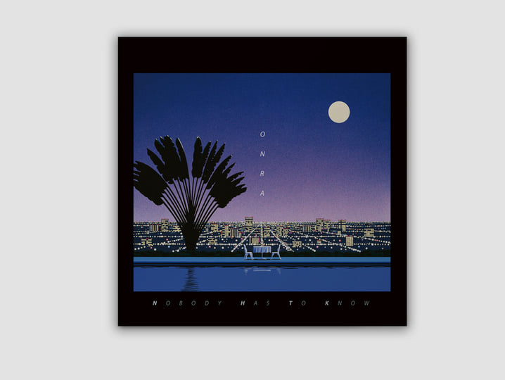 Nobody Has To Know | Onra