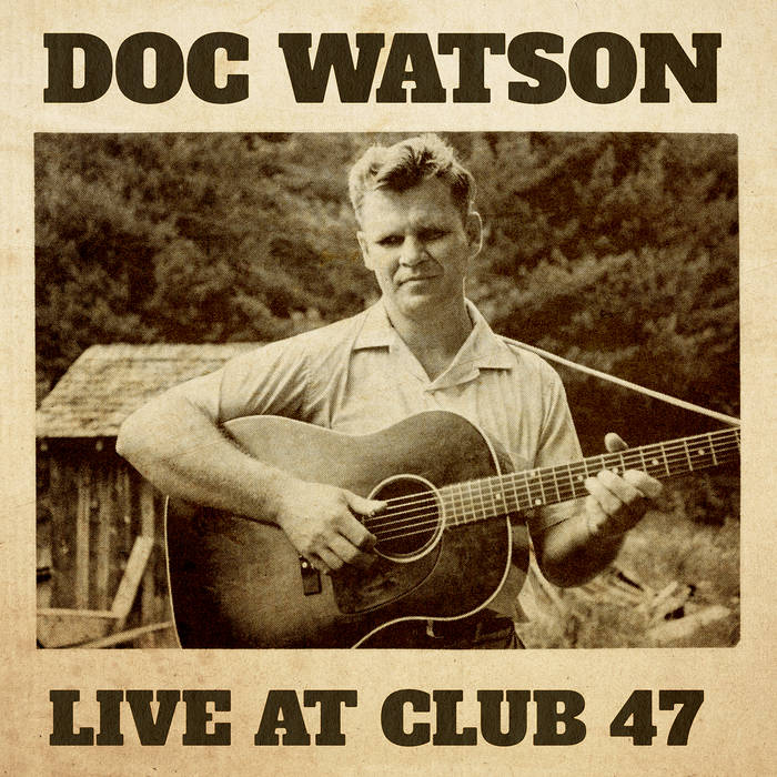 Live at Club 47 | Doc Watson