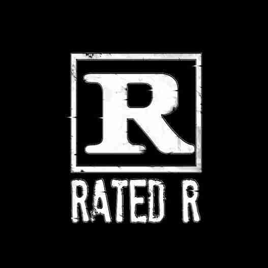 Rated R