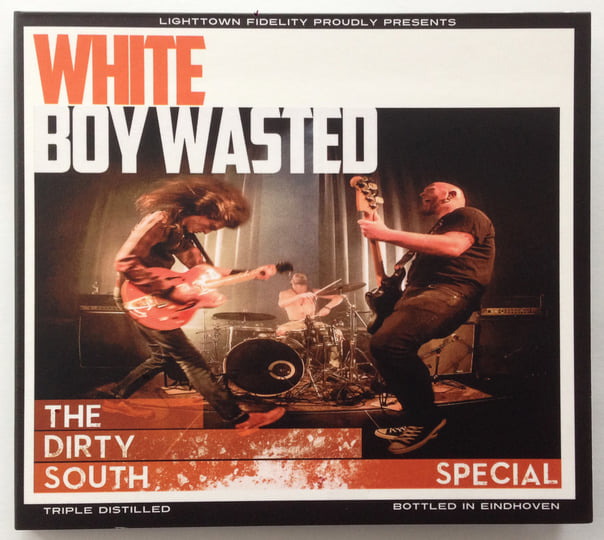 The Dirty South Special | White Boy Wasted | Lighttown Fidelity