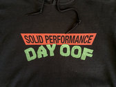 Day Oof - "Solid Performance" Limited Edition Hoodie photo 