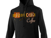 Black Coffee Hoodies-Pre Order Yours Now 4 Just $39.99 photo 