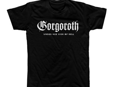 Gorgoroth "Under the sign of hell" T-shirt (white print) main photo