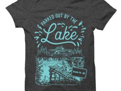 Parked Out By The Lake™ T-Shirt main photo