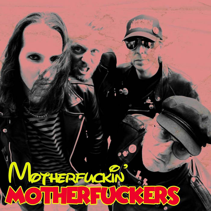Music | Motherfuckin' Motherfuckers