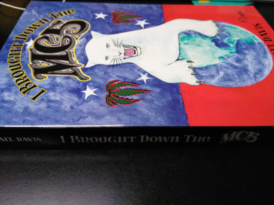 Book "I BROUGHT DOWN THE MC5" by MICHAEL DAVIS main photo
