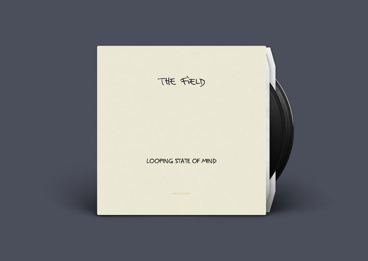 The Field Looping State Of Mind アナログ Looping State Of Mind | The Field