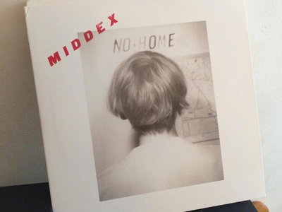 Middex - No Home LP (Distro from Polytechnic Youth) main photo