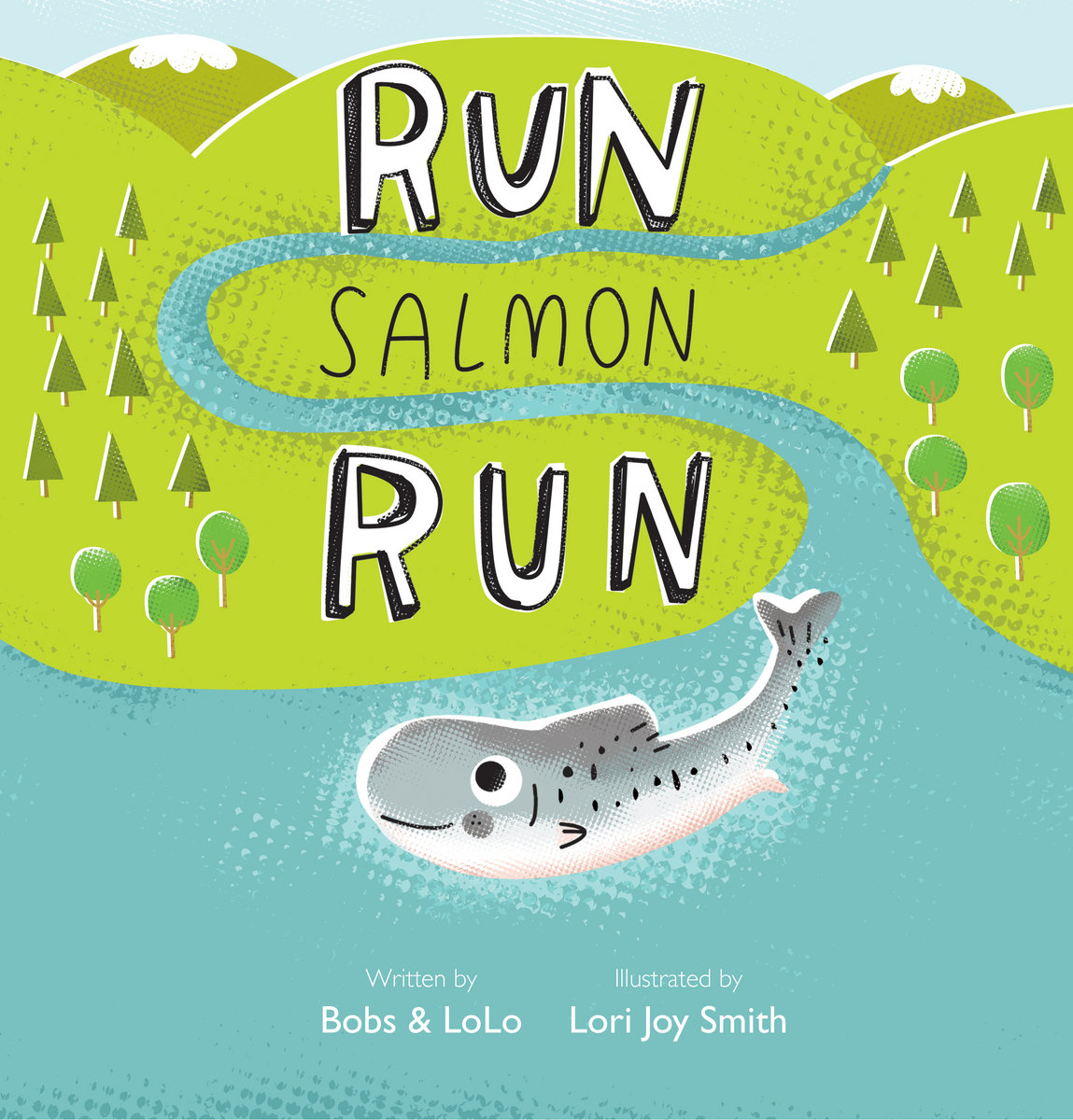 Run Salmon Run Book Bobs & LoLo