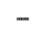 Slow Burner image