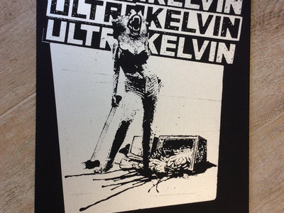 silkscreened poster: ULTRAKELVIN - artwork by Officina Infernale main photo